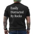 Easily Distracted By Rocks Geology Rock Collector Men's T-shirt Back Print
