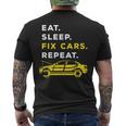 Eat Sleep Fix Cars Repeat Car Mechanic Automobile Expert Men's T-shirt Back Print