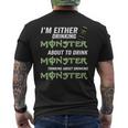 Im Either Drinking Monster About To Drink Monster Mens Back Print T-shirt