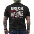 Erick Is Awesome Family Friend Name Men's T-shirt Back Print