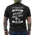 Exterminator By Day Best Dad By Night FatherMen's T-shirt Back Print