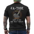 Fa-Thor Fathor Fathers Day Fathers Day Dad Father Men's T-shirt Back Print