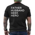 Father Husband Geek Hero Nerd Father Men's T-shirt Back Print