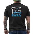 Father's Day My Biggest Reason For Living Calls Me Papa Mens Back Print T-shirt