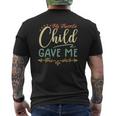 My Favorite Child Gave Me This Tee Mens Back Print T-shirt