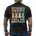 My Favorite Peeps Call Me Brother Dad Dada &Bunny Easter Men's T-shirt Back Print