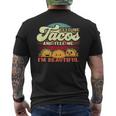 Feed Me Tacos And Tell Me I’M Beautiful For A Taco Lovers Men's T-shirt Back Print