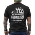 Feuerwehr 112 Wir Machen Hausbesuche Fireman T-Shirt mit Rückendruck