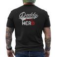 Firefighter Daddy Is My Hero For Fireman Son Daughter Mens Back Print T-shirt