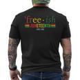 Free-Ish Since 1865 Pan African Flag For Juneteenth Mens Back Print T-shirt