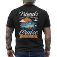 Friends Don't Cruise Alone Cruising Ship Matching Cute Men's T-shirt Back Print