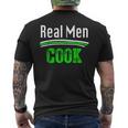 Cooking Real Cook For There Wives Men's T-shirt Back Print