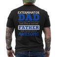 Exterminator DadBest Fathers Day Men's T-shirt Back Print