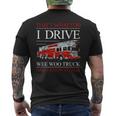 Firefighter Quote Fireman Rescuer Firefighters Men's T-shirt Back Print