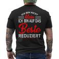 Joke Ich Bin Auf Das Beste Reduced T-Shirt mit Rückendruck