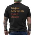 Im Just Here For The Mac And Cheese Thanksgiving Men's T-shirt Back Print