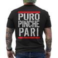 Mexican Puro Pinche Pari Party Men's T-shirt Back Print