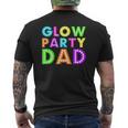 Glow Party Dad Neon Party Mens Back Print T-shirt
