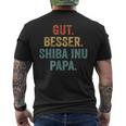 Gut Besser Shiba Inu Papa T-Shirt mit Rückendruck