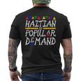 Haitian By Popular Demand Men's T-shirt Back Print