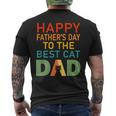 Happy Father's Day To The Best Cat Dad Cat Dad Men's T-shirt Back Print