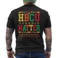 Hbcu Schools Matter Black History African American Student Men's T-shirt Back Print