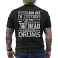 In My Head I'm Playing My Drums For Drummers Men's T-shirt Back Print