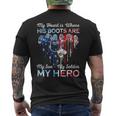 My Heart Is Where His Boots Are My Son My Soldier My Hero Men's T-shirt Back Print