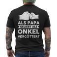 Herren Als Papa Geliebt Als Onkelergöttert Papa Onkel T-Shirt mit Rückendruck