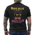 Heute Billig Morgen Teuer Helmut Beste Mann Mallorca Party T-Shirt mit Rückendruck