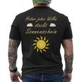 Hinter Jeder Wolke Steckt Sonnenschein Motivation Slogan T-Shirt mit Rückendruck