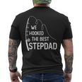 We Hooked The Best Stepdad Fishing Fathers Day Men's T-shirt Back Print