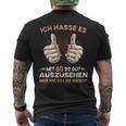 Ich Hasse Es Mit 60 So Gut Aussehen Was Soll Ich Machen T-Shirt mit Rückendruck