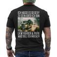 Ich Hasse Es So Sexy Zu Sein Aber Ich Bin Lkw Fahrer & Papa T-Shirt mit Rückendruck