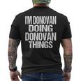 I'm Donovan Doing Donovan Things Personalized First Name Men's T-shirt Back Print