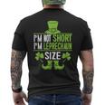 I'm Not Short I'm Leprechaun Size St Patrick's Day Mens Back Print T-shirt