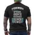 I’M A School Counselor What’S Your Super Power Men's T-shirt Back Print