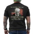 I'm Voting Convicted Felon 2024 Trump 2024 Convicted Felon Men's T-shirt Back Print