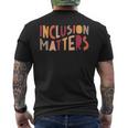 Inclusion Matters Bravery Respect Potential Men's T-shirt Back Print