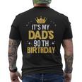 It's My Dad's 90Th Birthday 90 Years Old Men's T-shirt Back Print