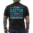 It's An Easton Thing Surname Family Last Name Easton Men's T-shirt Back Print