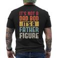 It's Not A Dad Bod It's A Father Figure Fathers Day Retro Men's T-shirt Back Print