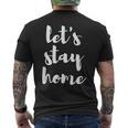 Let's Stay Home SeasonMen's T-shirt Back Print