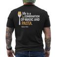 Life Is A Combination Of Magic And PastaMen's T-shirt Back Print