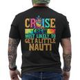 Most Likely To Get A Little Nauti Family Cruise Trip Men's T-shirt Back Print