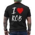 I Love Rob Husband Dad Son Grandson Boyfriend Red Heart Mens Back Print T-shirt