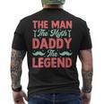 The Man The Myth Dady The Legend Father's Day 2024 Men's T-shirt Back Print