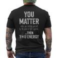 You Matter Speed Of Light Energy Atom Men's T-shirt Back Print