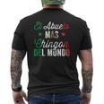 Mens Abuelo Mas Chingon Del Mundo Mexican Flag Cinco De Mayo Mens Back Print T-shirt