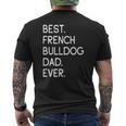 Mens Best French Bulldog Dad Ever Frenchie Mens Back Print T-shirt